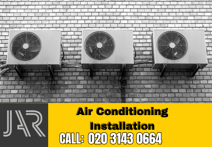 air conditioning installation Walthamstow Village